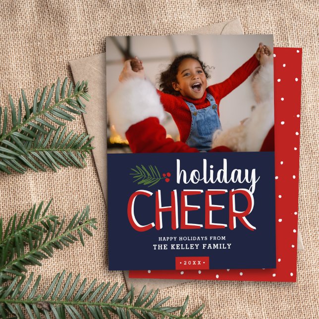 Holiday Cheer Christmas Photo Card (Creator Uploaded)