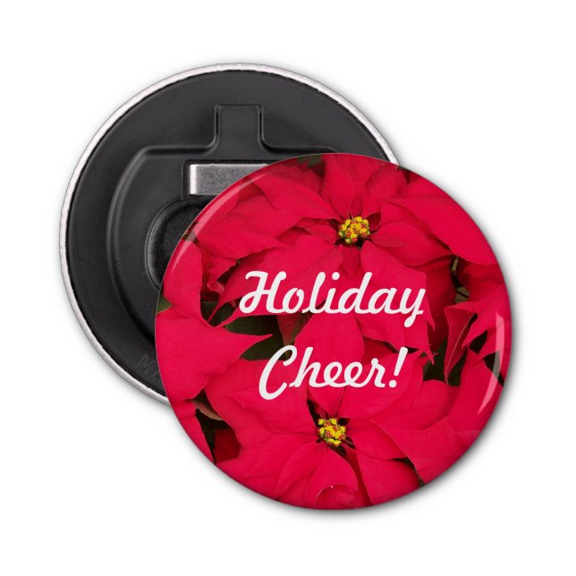 Holiday Cheer Poinsettias Bottle Opener (Front)