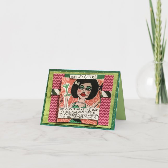 Holiday cheers card- it's the only time of year card (Front)