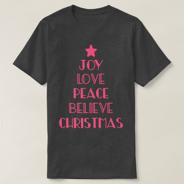 Holiday Christian Christmas Tree Joy Love Peace Be T-Shirt (Design Front)