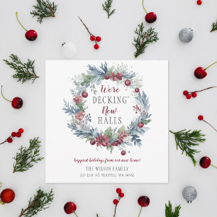 Holiday Decking The New Halls Moving Announcement