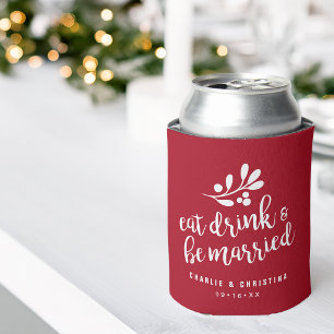 Holiday Eat Drink and Be Married Red Can Cooler