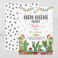 Holiday Fiesta Party Invite Nacho Average Party