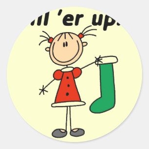 Holiday Fill 'er Up Tshirts and Gifts Classic Round Sticker