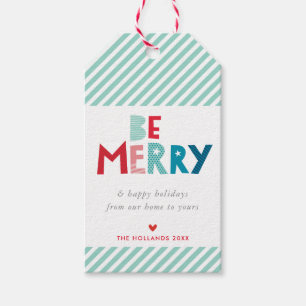 HOLIDAY GIFT be merry cute colourful christmas typ Gift Tags