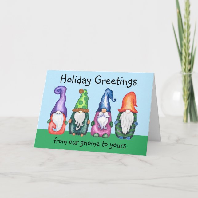 Holiday Greetings from our Gnome to Yours Card (Front)