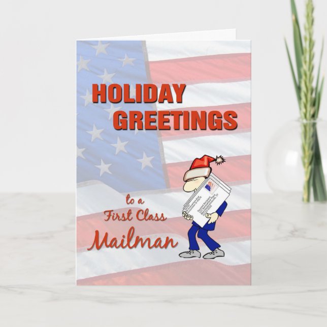 Holiday Greetings to a First Class Mailman Card (Front)