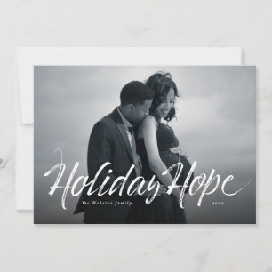 Holiday Hope modern script photo Christmas card