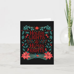 Holiday Lights And Human Rights  Card