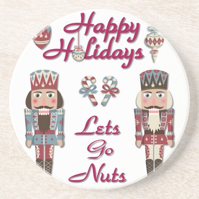 Holiday Nutcracker Lets Go Nuts Coaster (Front)