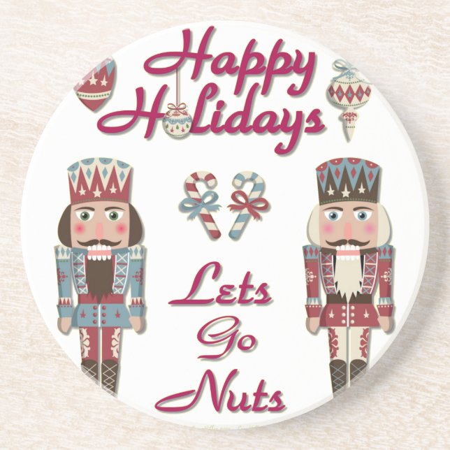 Holiday Nutcracker Lets Go Nuts Coaster (Front)