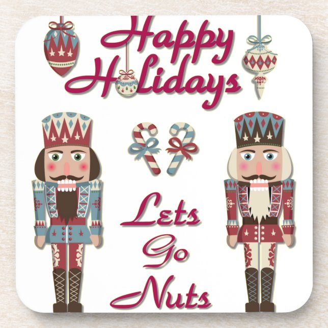 Holiday Nutcracker Lets Go Nuts Coaster (Front)