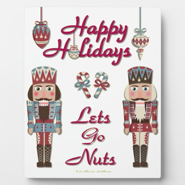 Holiday Nutcracker Lets Go Nuts Plaque (Front)