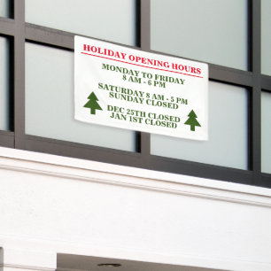 Holiday opening hours outdoor business banner sign