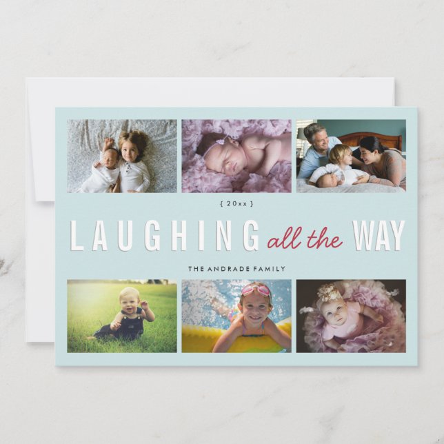 Holiday Photo Collage Christmas Laughing All Way Card (Front)