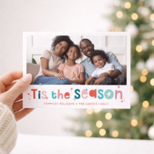 HOLIDAY PHOTO fun christmas quote tis the season Card