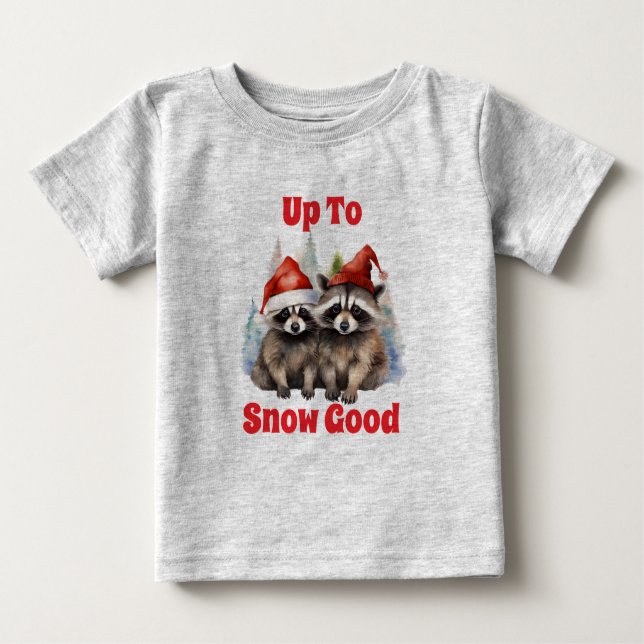 Holiday Raccoons Up To Snow Good Baby T-Shirt (Front)
