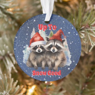 Holiday Raccoons Up To Snow Good Ornament