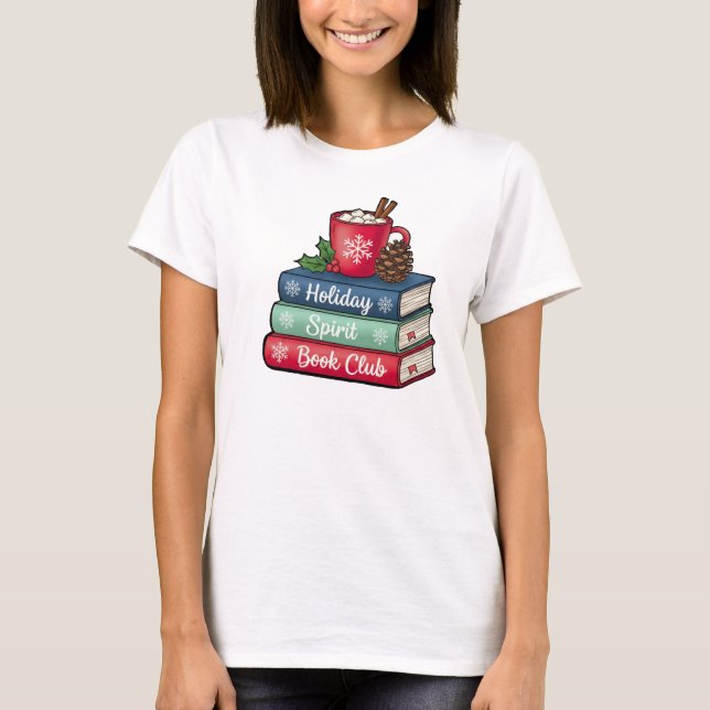 Holiday Spirit Book Club T-Shirt | Book Lovers (Front)