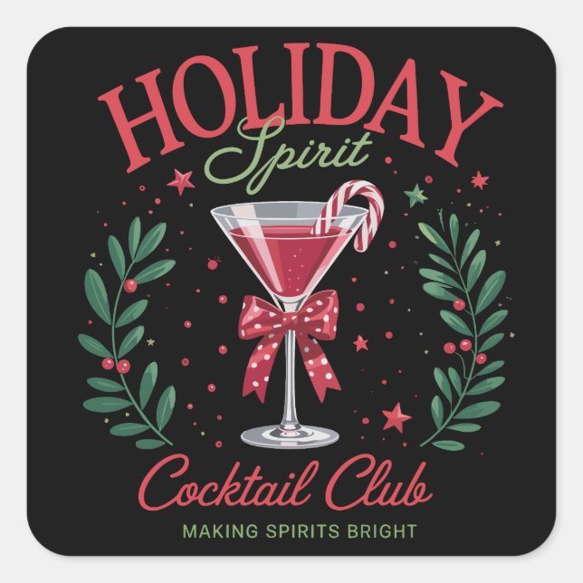 Holiday Spirit Cocktail Club Christmas Party Square Sticker (Front)