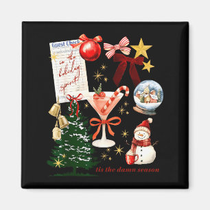 Holiday Vibes In The Holiday Srit Christmas Funny Magnet