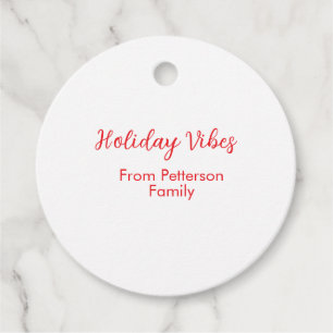 Holiday Vibes red Christmas add family name date b Favour Tags