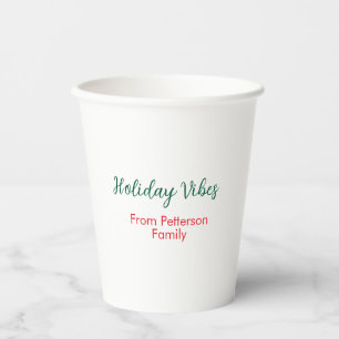Holiday Vibes red Christmas add family name date b Paper Cups