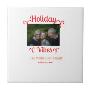 Holiday Vibes red family photo name candy Christma Ceramic Tile