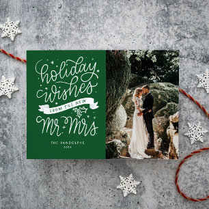 Holiday Wishes from the New Mr. & Mrs. (Green)