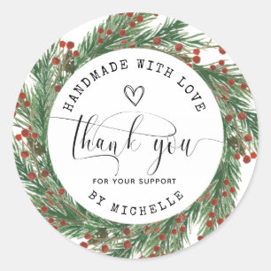 Holiday Wreath Handmade With Love thank you Classic Round Sticker