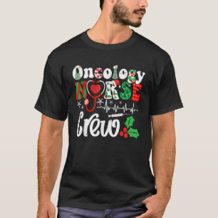 Holiday Xmas Oncology Nurse Crew Christmas Squad  T-Shirt