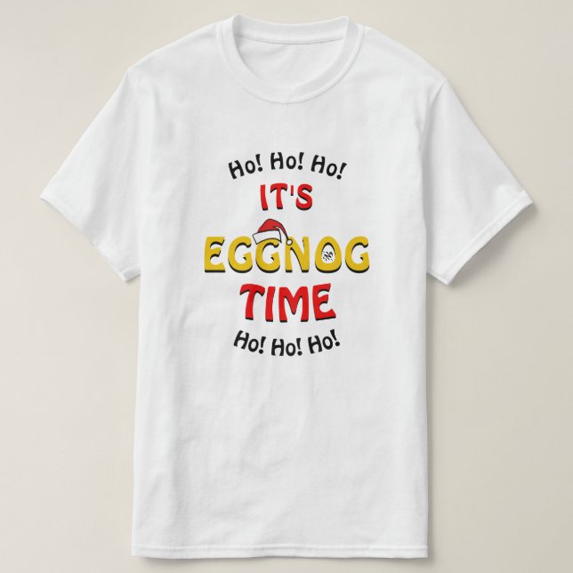 Holidays eggnog joke tshirt (Design Front)