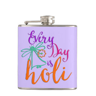 holiES - Every Day is Holi + your backgr. & ideas Hip Flask