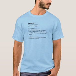 Holistic Definition T-Shirt