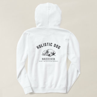 Holistic Dog Breeder Hoodie- Unisex Hoodie