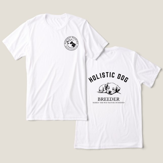 Holistic Dog Breeder T-shirt - Unisex Tri-Blend Shirt (Design Front & Back)