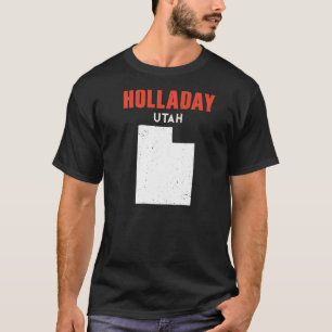 Holladay Utah USA State America Travel Utahan T-Shirt