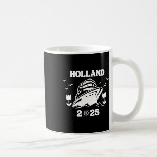 Holland Cruise 2025 Vacation Sailing Trip Matching Coffee Mug