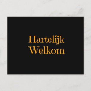 Holland - Hartelijk Welkom Welcome To The Postcard
