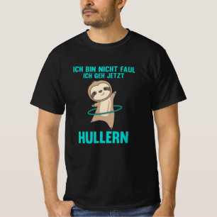 Hollern Fault Funny Sport Make Huller Animal T-Shirt