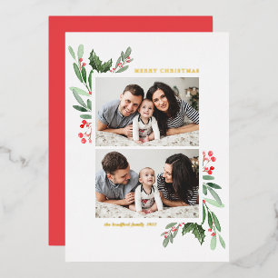 Hollies and Greenery Two Photo Merry Christmas Foil Holiday Card