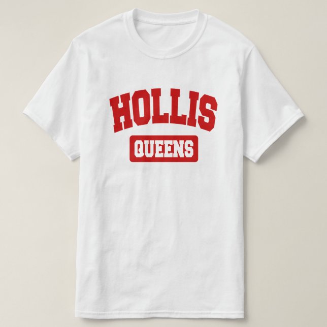 Hollis, Queens, NYC T-Shirt (Design Front)