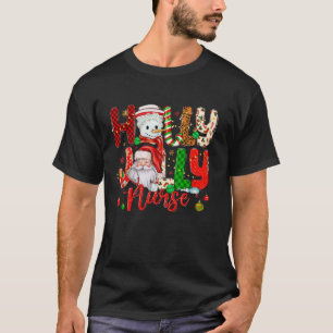 Holly A Jolly Nurse Christmas Santa Claus Snowman  T-Shirt