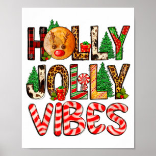 Holly A Jolly Vibes Reindeer Christmas Trees Light Poster