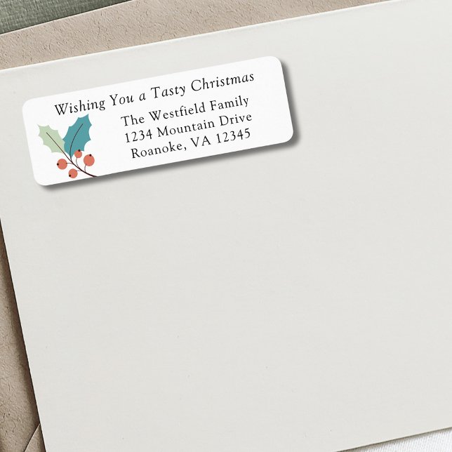 Holly Berries Christmas Theme Return Address Label (Wishing You a Tasty Christmas Holly and Red Berries Return Address Label)