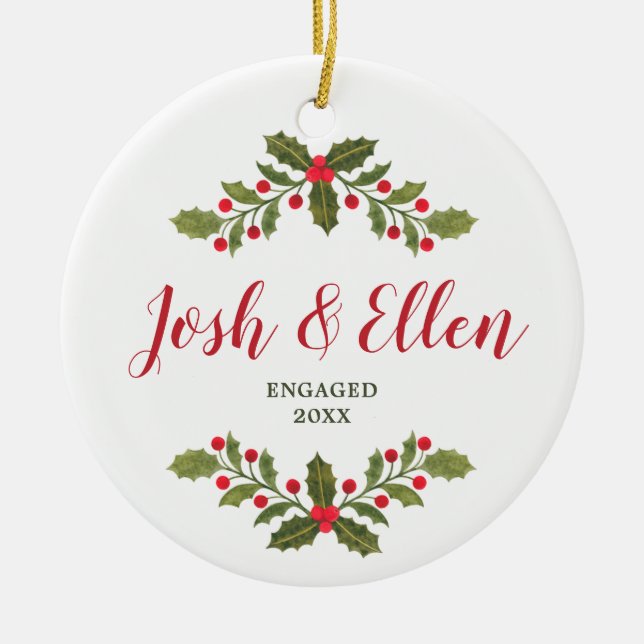 Holly Berries Greenery Personalised Engagement Ceramic Ornament (Front)
