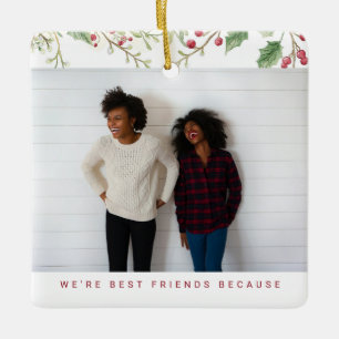 Holly Berry Christmas Holiday Best Friend 2 Photos Ceramic Ornament
