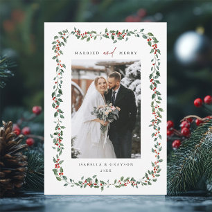 Holly Berry Frame Married & Merry Photo Holiday Card