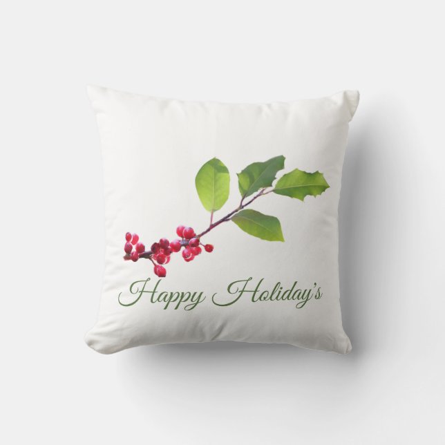 Holly branch happy holiday's Throw Pillow (Front)