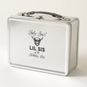 Holly Cow Lil Sis Of The Birthday Boy Highland Cow Metal Lunch Box